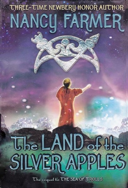Read 02 - The Land of the Silver Apples online