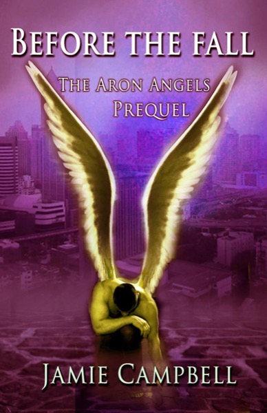 Read Before The Fall (An Aron Angels Prequel) online