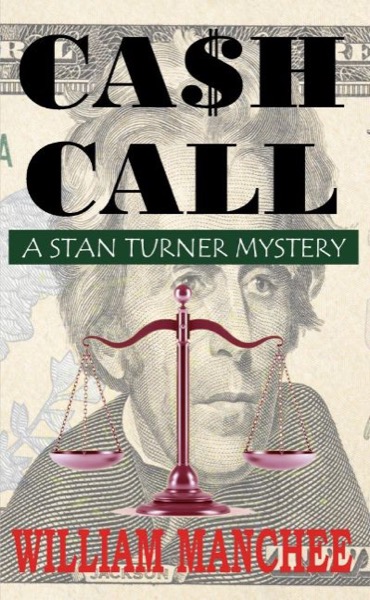 Read Cash Call, A Stan Turner Mystery Vol 5 online