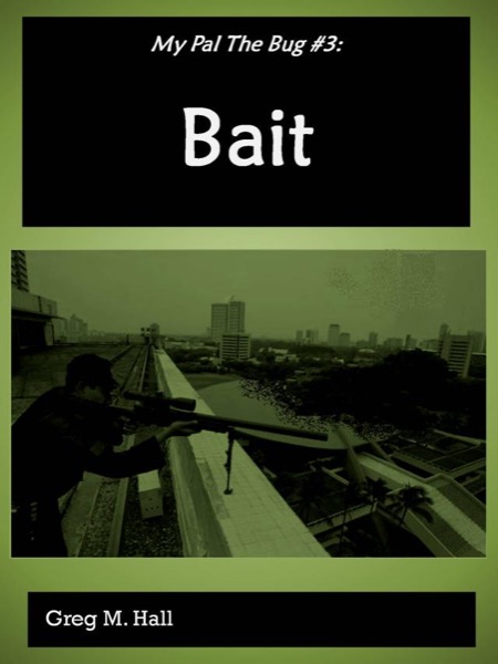 Read My Pal the Bug #3: Bait online