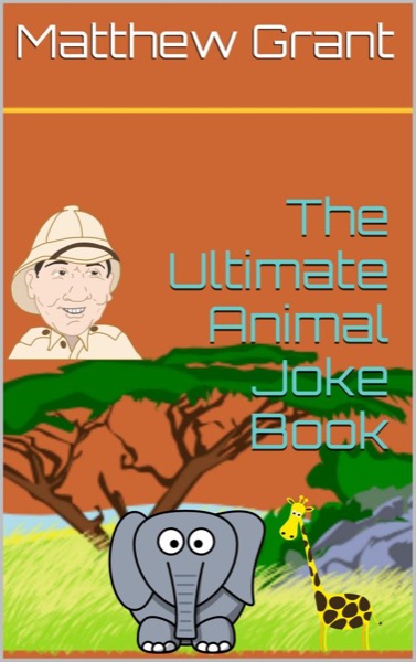 Read The Ultimate Animal Joke Book online
