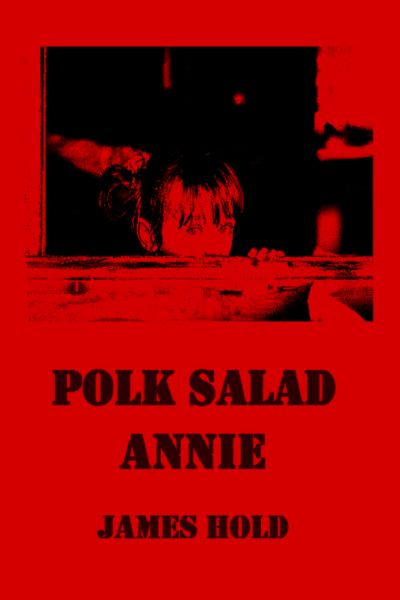 Read Polk Salad Annie online
