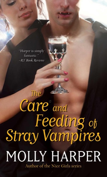 Read The Care and Feeding of Stray Vampires online
