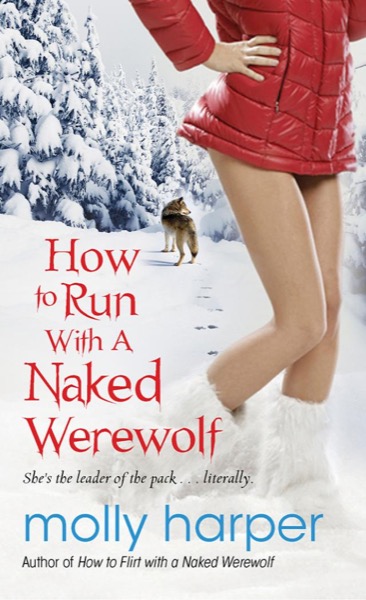 Read How to Run with a Naked Werewolf online