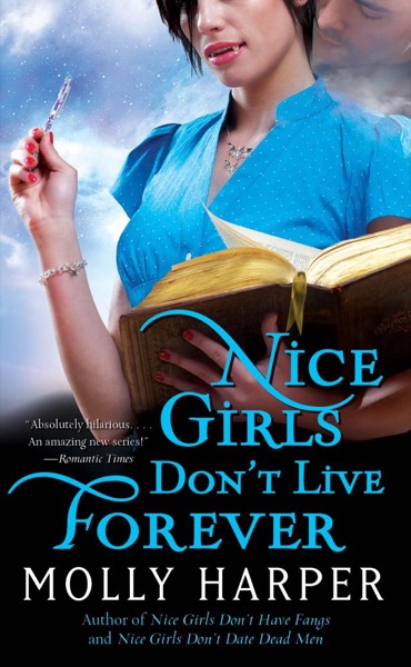 Read Nice Girls Dont Live Forever online