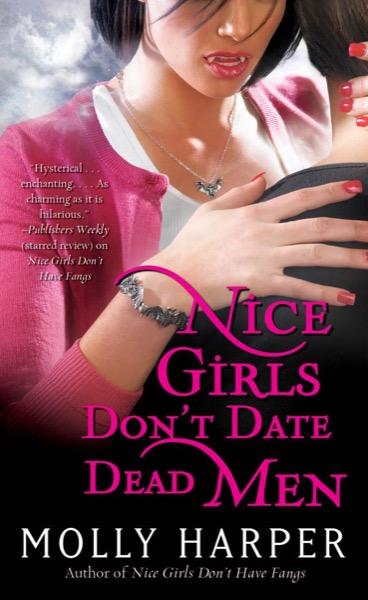 Read Nice Girls Dont Date Dead Men online