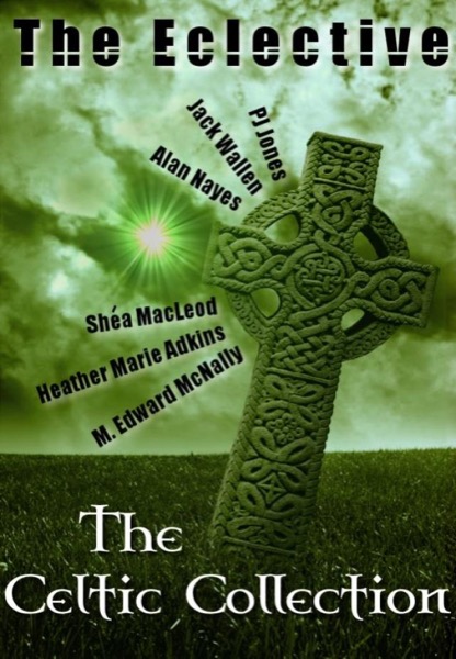 Read The Eclective: The Celtic Collection online