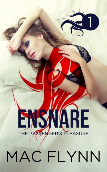 Read Ensnare: The Passenger’s Pleasure #1 (Demon Paranormal Romance) online