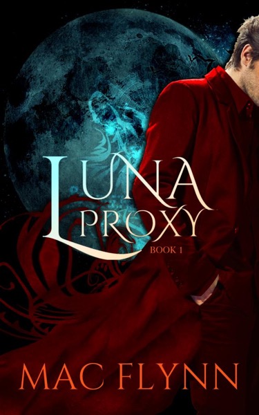 Read Luna Proxy #1 (Werewolf Shifter Romance) online