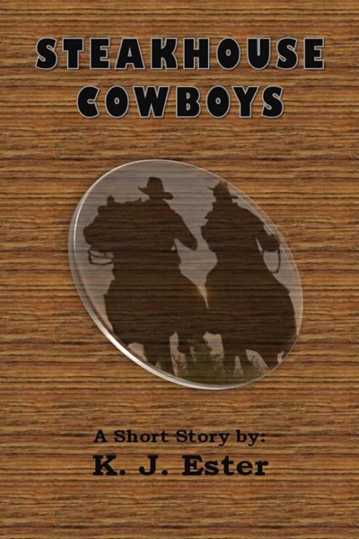 Read The Steakhouse Cowboys online