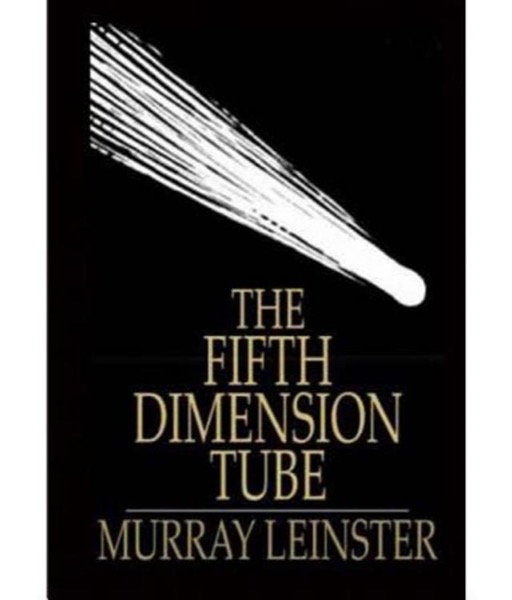 Read The Fifth-Dimension Tube online