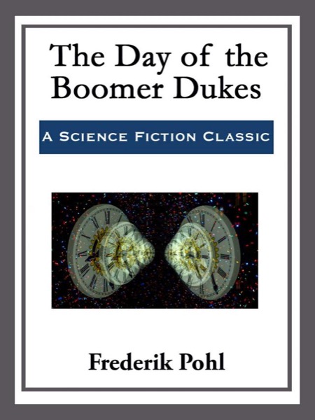 Read The Day of the Boomer Dukes online