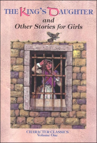 Read The King's Daughter and Other Stories for Girls online