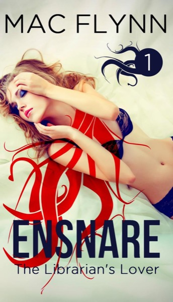 Read Ensnare: The Librarian’s Lover #1 (Demon Paranormal Romance) online