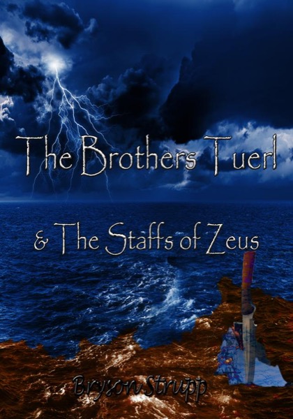 Read The Brothers Tuerl & The Staffs of Zeus online