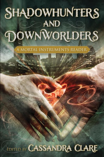 Read Shadowhunters and Downworlders online