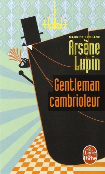 Read Arsène Lupin, gentleman-cambrioleur. English online