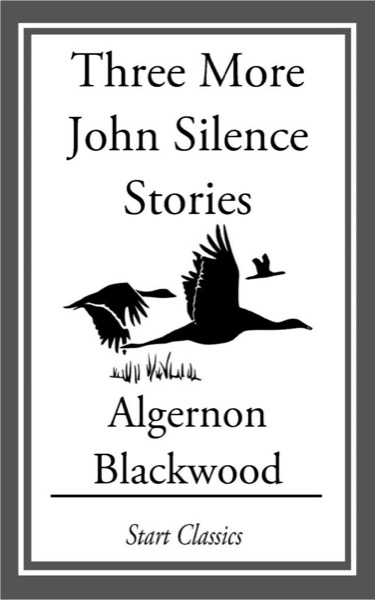 Read Three More John Silence Stories online