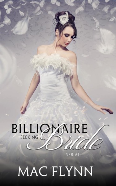 Read Billionaire Seeking Bride #1 (BBW Alpha Billionaire Romance) online