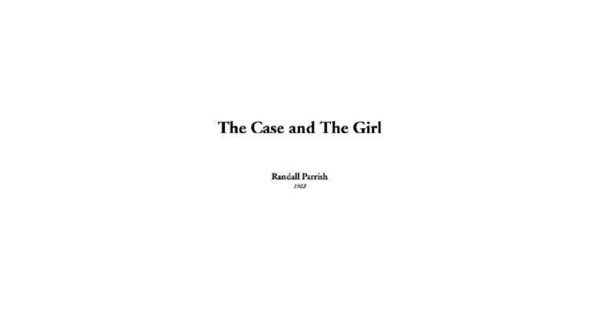 Read The Case and the Girl online