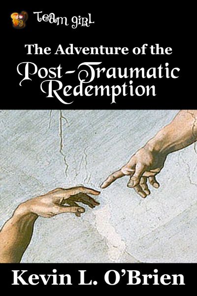 Read The Adventure of the Post-Traumatic Redemption online