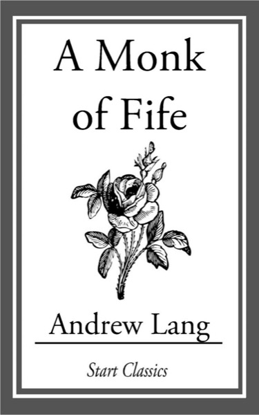 Read A Monk of Fife online