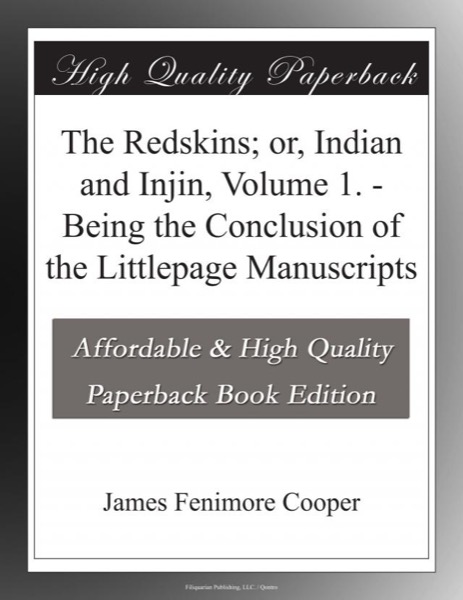 Read The Redskins; or, Indian and Injin, Volume 1. online