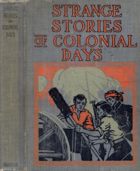 Read Strange Stories of Colonial Days online