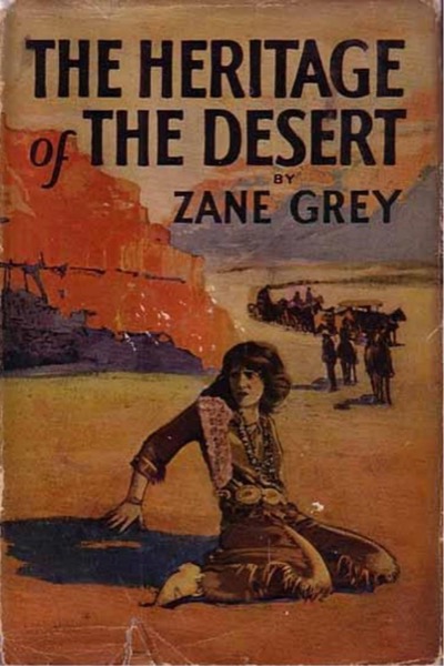 Read The Heritage of the Desert: A Novel online