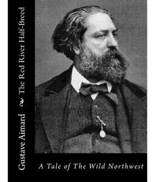 Read The Red River Half-Breed: A Tale of the Wild North-West online