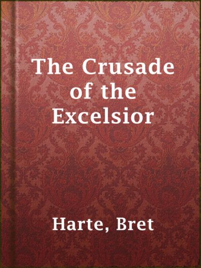 Read The Crusade of the Excelsior online