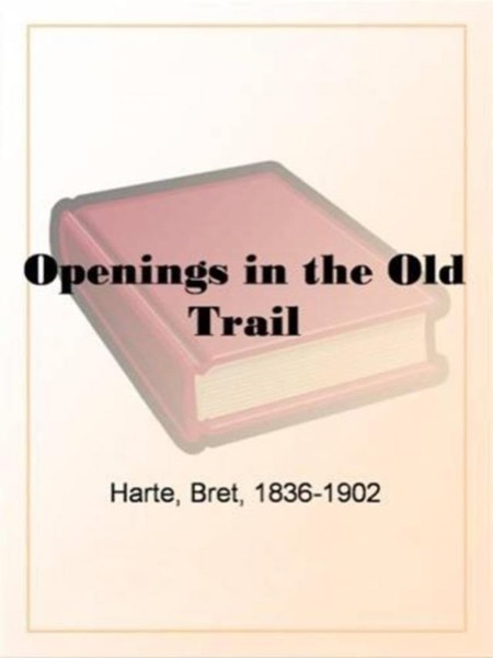 Read Openings in the Old Trail online
