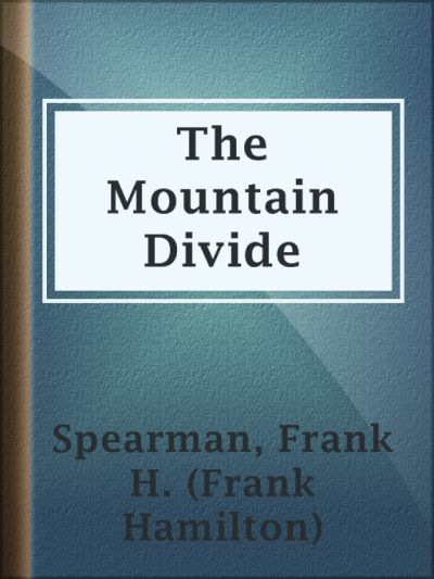 Read The Mountain Divide online