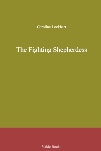 Read The Fighting Shepherdess online
