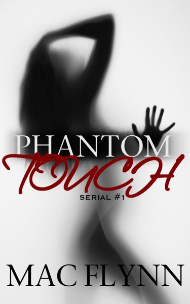 Read Phantom Touch #1 (Ghost Paranormal Romance) online