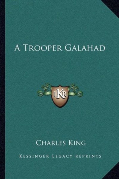 Read A Trooper Galahad online