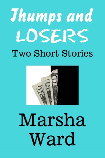Read Thumps and Losers: Two Short Stories online