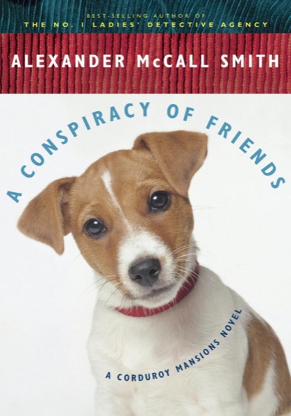 Read A Conspiracy of Friends: A Corduroy Mansions Novel online
