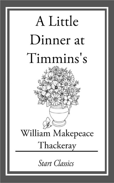 Read A Little Dinner at Timmins's online