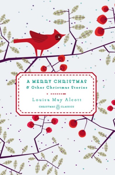 Read A Merry Christmas and Other Christmas Stories online