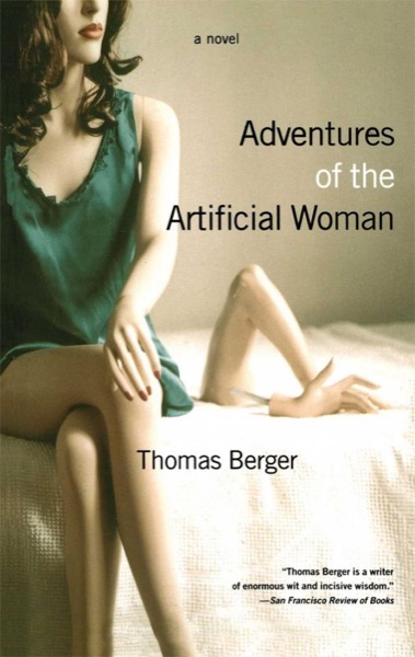 Read Adventures of the Artificial Woman: A Novel online