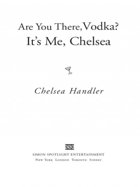Read Are You There, Vodka? It's Me, Chelsea online