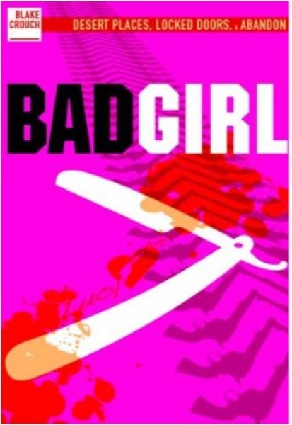 Read Bad Girl: Prequel to Serial online
