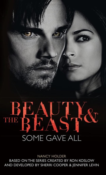 Read Beauty & the Beast: Some Gave All online