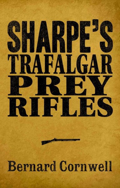 Read Bernard Cornwell Box Set:  Sharpe's Triumph ,  Sharpe's Tiger ,  Sharpe's Fortress online