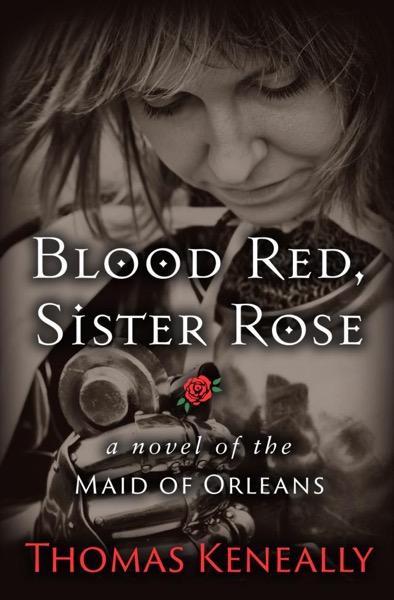 Read Blood Red, Sister Rose: A Novel of the Maid of Orleans online