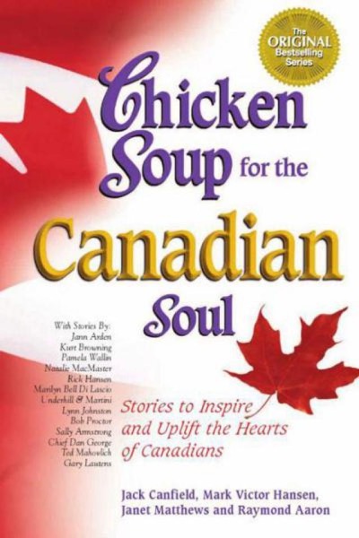 Read Chicken Soup for the Canadian Soul online