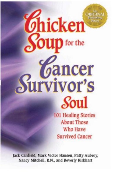 Read Chicken Soup for the Cancer Survivor's Soul online