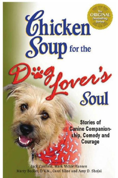 Read Chicken Soup for the Dog Lover's Soul online