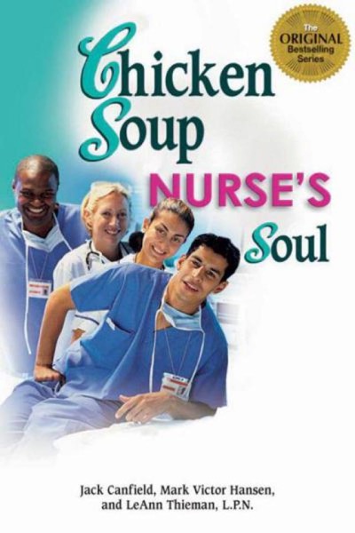 Read Chicken Soup for the Nurse's Soul: Second Dose online